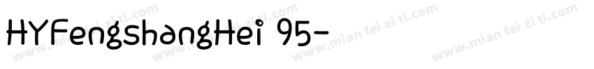 HYFengshangHei 95字体转换